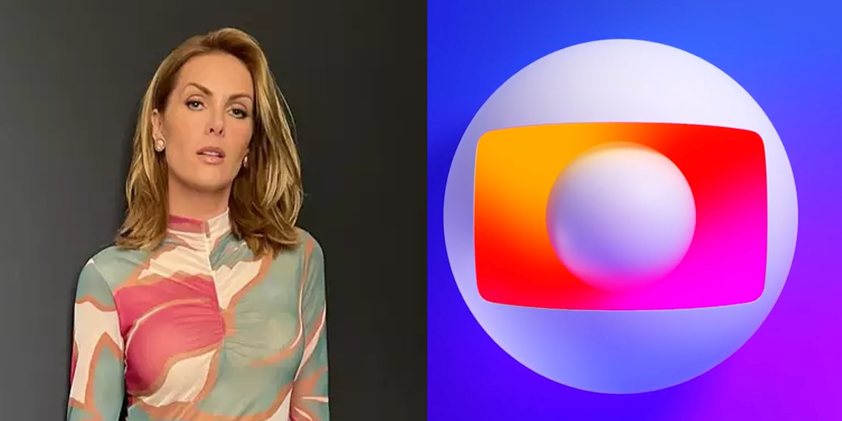 Ana Hickmann e logo da Globo (Foto: Reprodução, Instagram, Globo)